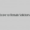 Leave To Remain Immigration Solicitors